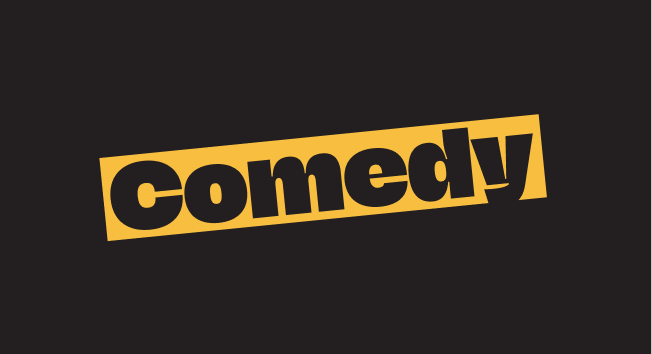 Comedy